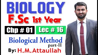 Biological Method partII  Chapter 1  1st year Biology  Lec  16 [upl. by Anaeed686]