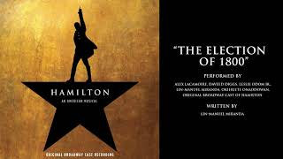 quotThe Election of 1800quot from HAMILTON [upl. by Lael]