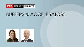 Buffer and Accelerators ETFs 101  November 3 2023 [upl. by Verne]