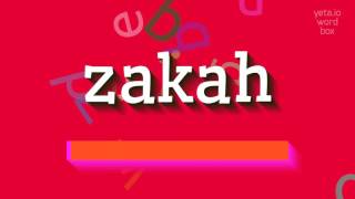 ZAKAH  HOW TO PRONOUNCE IT zakah [upl. by Acirtap359]