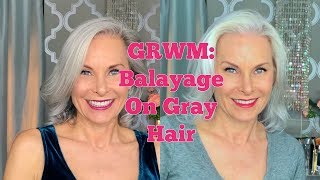 GRWM Balayage On Gray Hair [upl. by Weathers631]