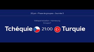 TCHÉQUIE VS TURQUIE  UEFA EURO 2024  CZECHIA VS Türki̇ye  DAY 3 GROUP STAGE  JOURNÉE 3 POULES [upl. by Neerual79]