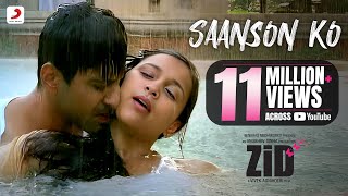 Saanson Ko – ZiD  Arijit Singh  Mannara Chopra  Karanvir  Sharib – Toshi [upl. by Judas336]