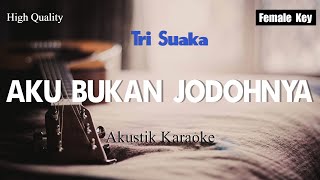 Aku bukan jodohnya  Tri SuakaNabilaZidan Akustik Karaoke [upl. by Nicoline]