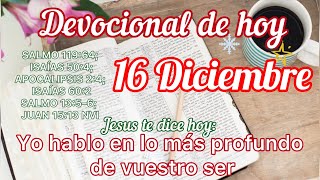 Devocional de hoy 16 Diciembre  Devocionales cristianos cortos  Devocionales diarios  Devocional [upl. by Satterfield]