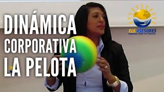 🔴Dinámica Corporativa 2024 quotLA PELOTAquot🔴 por Katherine Beteta Gerente de ELG ASESORES LATINOAMERICA [upl. by Worrell]