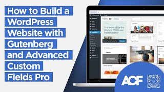 How To Make A Gutenberg Block With Advanced Custom Fields Pro Beginners Guide [upl. by Lacim651]