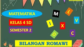 CARA MUDAH BELAJAR BILANGAN ROMAWI MATEMATIKA KELAS4 SD SEMESTER 2 [upl. by Fiorenza]