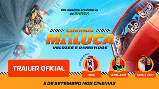 CORRIDA MALUCA  VELOZES E DIVERTIDOS  TRAILER OFICIAL  05 DE SETEMBRO NOS CINEMAS [upl. by Eadahs]