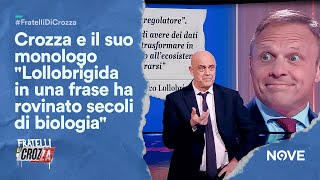 Crozza e il suo monologo quotLollobrigida in una frase ha rovinato secoli di biologiaquot [upl. by Lonergan576]