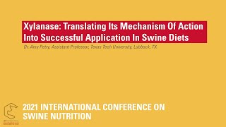 Dr Amy Petry Translating xylanases mechanism of action into successful application in swine diets [upl. by Jala]