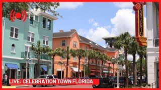 🔴LIVE The Town Disney World Built Celebration Kissimmee Florida 🇺🇸 [upl. by Aicxela322]