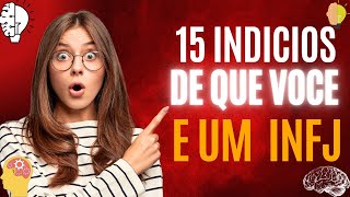 15 INDÍCIOS DE QUE VOCÊ É UM INFJ [upl. by Eiddal]