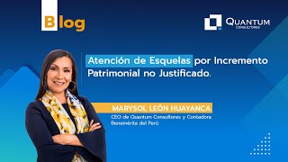 Atención de Esquelas por Incremento Patrimonial no Justificado [upl. by Ettenahc]