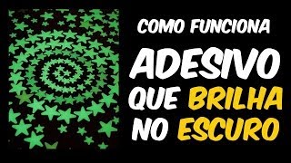 Como funcionam os adesivos que brilham no escuro [upl. by Zetneuq]