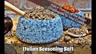 How to Make Italian Seasoning Salt  A SUPER HERBY Italian Salt Seasoning  55 [upl. by Leesen]