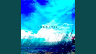 Summering [upl. by Kerk]