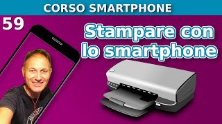 59 Come stampare dallo Smartphone NUOVO  Daniele Castelletti  AssMaggiolina [upl. by Avlasor]