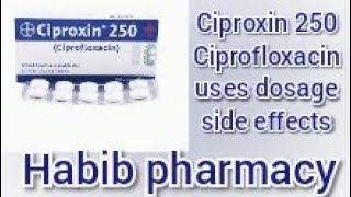 Ciproxin 250 mg uses in urdu  ciprofloxacin 250 mg [upl. by Fawcett]