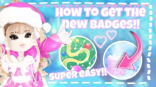 HOW TO GET THE TWO NEW BADGES  Royale High [upl. by Ettezzil]