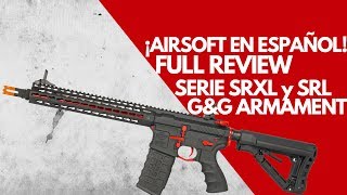 SERIE SRXL y SRL GampG ARMAMENT REVIEW EN ESPAÑOL  REDSPOT [upl. by Zachary]