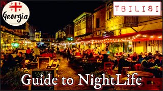 TBILISI NIGHTLIFE 2022  Best Nightlife in Tbilisi Georgia  Walking Tour [upl. by Gerius]