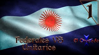 Hearts of Iron 4  Europe in Flames AGORA Confederación Argentina 1 quotFederales VS Unitariosquot [upl. by Shir323]