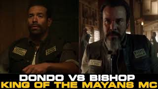 DONDO VS BISHOP  KING OF THE MAYANS MC  ROUND 2 MAYANSMC MAYANSFX [upl. by Hannahc508]