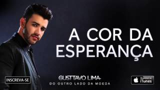 Gusttavo Lima  A cor da esperança  Áudio Oficial [upl. by Suoicul]