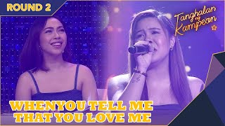 Jessa Mae Gallemaso is a hero with When You Tell Me That You Love Me  Tanghalan Ng Kampeon 2 [upl. by Ernaline501]