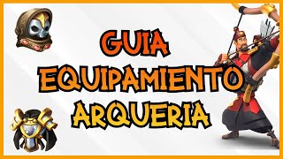 GUIA DEFINITIVA EQUIPAMIENTO DE ARQUERIA l Rise of Kingdoms Español [upl. by Sherard]