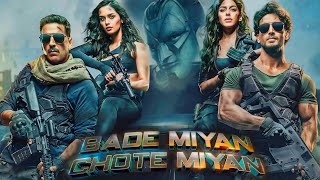 Bade Miyan Chote Miyan Full Movie  Akshay Kumar  Tiger Shroff  Prithviraj  HD Facts and Review [upl. by Yelsek785]