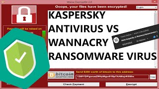 Kaspersky Antivirus VS Wannacry Ransomware Virus [upl. by Hanikahs]