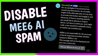 Do this right now or MEE6 BOT WILL SPAM YOUR SERVER  How to disable Mee6 ai discord [upl. by Alisander534]