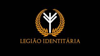 Reconstruiremos o Eterno  Legião Identitária 2 [upl. by Hutner509]