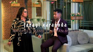 MAXAMED MAAME FT IKRAAN MAHABE JACAYL XARAGODA OFFICIAL VIDEO 2023 [upl. by Publea]