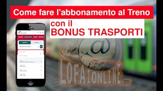 Come fare abbonamento Trenitalia Online con Bonus Trasporti [upl. by Evita529]