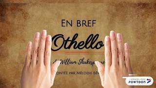 Othello en bref [upl. by Ytissahc]