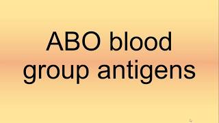 ABO Blood Group Antigens Pronunciation  How to Say  How to Pronounce [upl. by Gardell451]