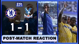 JACKSONS SHOT BACKFIRES  Chelsea vs Crystal Palace 1  1 EPL Match Reaction [upl. by Ginnie]