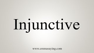 How To Say Injunctive [upl. by Lenod488]