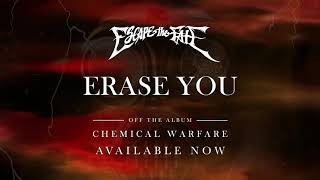 Escape The Fate  Erase You Official Audio [upl. by Ecneret]