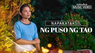 Tagalog Christian Music Video  quotNapakataksil ng Puso ng Taoquot [upl. by Airotciv]