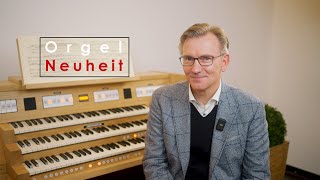 Die neue Johannus Sonique  Kisselbach Kirchenorgeln [upl. by Asteria]