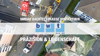 BWT Bau AG  Präzision aus Leidenschaft [upl. by Yhtomit]