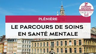 CNGE 2021  Plénière Le parcours de soins en santé mentale  Yohann Vergès [upl. by Teyut402]