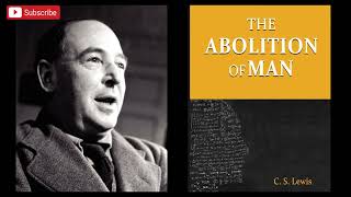 The Abolition of Man C S Lewis Audiobook [upl. by Samid]