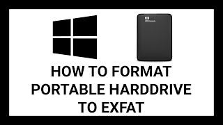 How To Format Portable Hard drive To ExFat On Windows 10 [upl. by Nnylirak956]