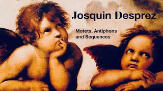 Josquin Des Prés  Motets  Presentation reference recording  Choir of New College Oxford [upl. by Egnalos]