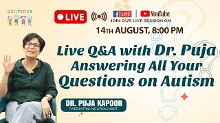 Live QampA with Dr Puja Answering All Your Questions on Autism [upl. by Nnahgem]